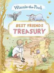 WINNIE-THE-POOH BEST FRIENDS TREASURY