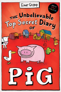 UNBELIEVABLE TOP SECRET DIARY OF PIG, THE