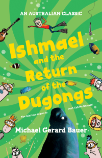 ISHMAEL AND THE RETURN OF THE DUGONGS