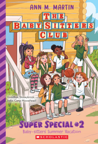 BABY-SITTERS' SUMMER VACATION