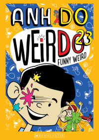 WEIRDO 23: FUNNY WEIRD