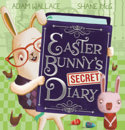 EASTER BUNNY'S SECRET DIARY