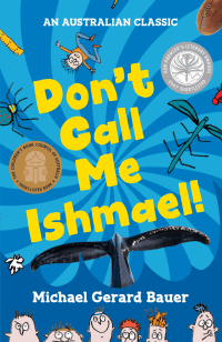 DON'T CALL ME ISHMAEL!
