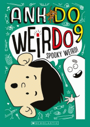 WEIRDO 9: SPOOKY WEIRD!