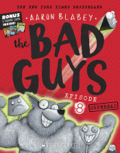 BAD GUYS: SUPERBAD