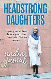 HEADSTRONG DAUGHTERS: INSPIRING STORIES
