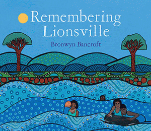 REMEMBERING LIONSVILLE: MY FAMILY STORY