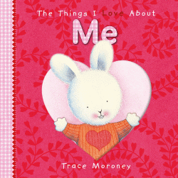 THINGS I LOVE ABOUT ME BOARD BOOK, THE
