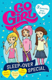 GO GIRL! SLEEP-OVER SPECIAL 3-IN-1