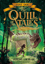 JANE DOE AND THE QUILL OF ALL TALES