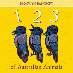 123 OF AUSTRALIAN ANIMALS BOARD BOOK