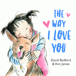 WAY I LOVE YOU BOARD BOOK, THE