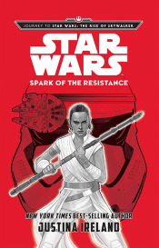 STAR WARS: SPARK OF THE RESISTANCE