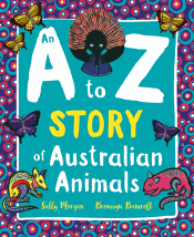 AN A TO Z STORY OF AUSTRALIAN ANIMALS