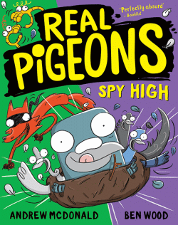 REAL PIGEONS SPY HIGH