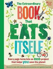 EXTRAORDINARY BOOK THAT EATS ITSELF, THE