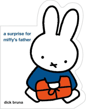 SURPRISE FOR MIFFY'S FATHER BOARD BOOK
