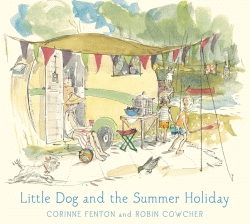 LITTLE DOG AND THE SUMMER HOLIDAY