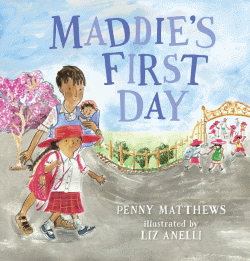 MADDIE'S FIRST DAY