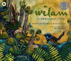 WILAM: A BIRRARUNG STORY