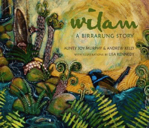 WILAM: A BIRRARUNG STORY BOARD BOOK
