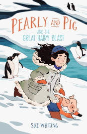 PEARLY AND PIG AND THE GREAT HAIRY BEAST