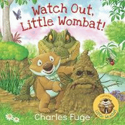 WATCH OUT, LITTLE WOMBAT! BOARD BOOK