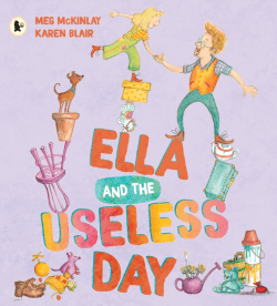 ELLA AND THE USELESS DAY
