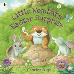 LITTLE WOMBAT'S EASTER SURPRISE