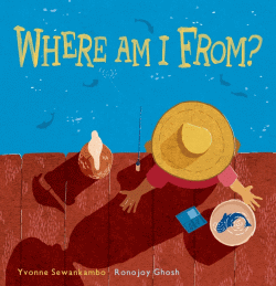 WHERE AM I FROM?