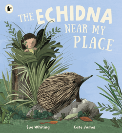 ECHIDNA NEAR MY PLACE, THE