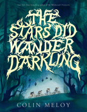 STARS DID WANDER DARKLING, THE