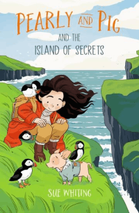 PEARLY AND PIG AND THE ISLAND OF SECRETS