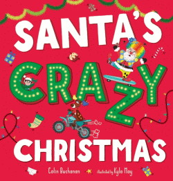 SANTA'S CRAZY CHRISTMAS