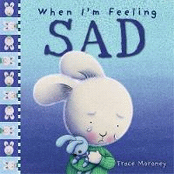 WHEN I'M FEELING SAD