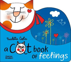 CAT BOOK OF FEELINGS, A BOARD BOOK