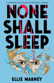 NONE SHALL SLEEP
