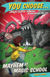 MAYHEM AT MAGIC SCHOOL