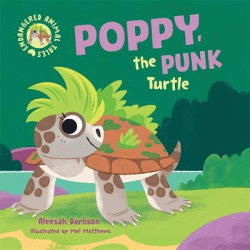 POPPY, THE PUNK TURTLE