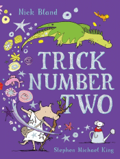 TRICK NUMBER TWO