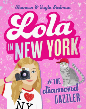 LOLA IN NEW YORK: THE DIAMOND DAZZLER