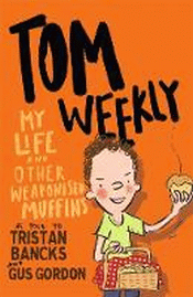 MY LIFE AND OTHER WEAPONISED MUFFINS