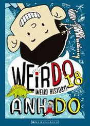 WEIRDO 18: WEIRD HISTORY!