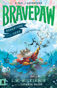 BRAVEPAW AND THE SONGSTONE OF THE DEEP