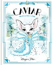 CAVIAR: THE HOLLYWOOD STAR