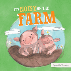 IT'S NOISY ON THE FARM BOARD BOOK