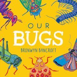 OUR BUGS BOARD BOOK