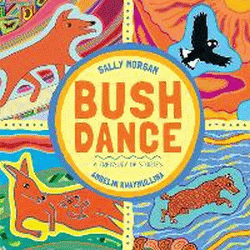 BUSH DANCE: A TREASURY OF STORIES