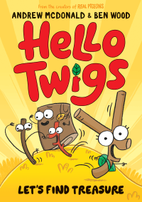 HELLO TWIGS, LET'S FIND TREASURE GRAPHIC NOVEL