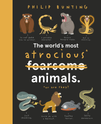 WORLD'S MOST ATROCIOUS ANIMALS